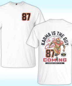 Karma Is The Guy Miss Americana On The Chiefs 87 Shirt, Taylor and Travis