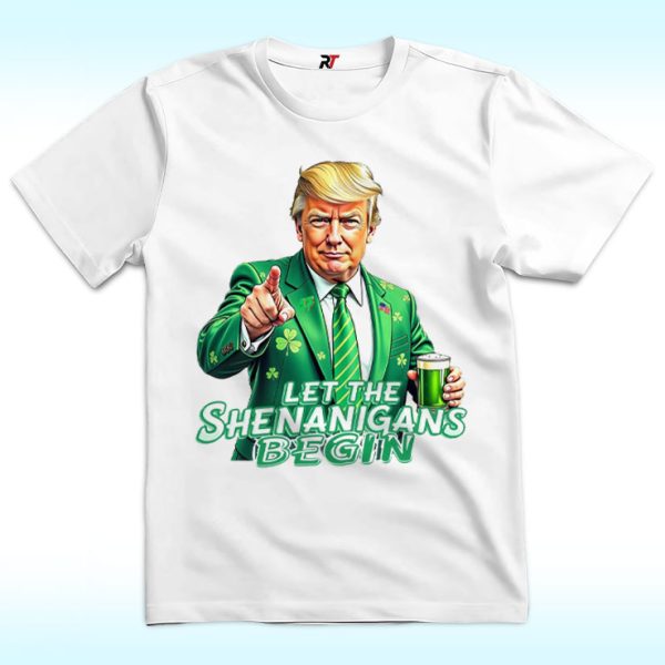 Let The Shenanigans Begin Shirt