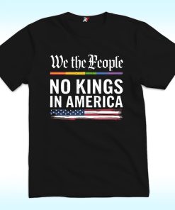 No Kings in America Shirt, Anti Trump