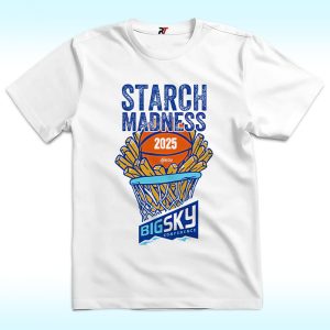 Starch Madness Big Sky Conference 2025 T Shirt