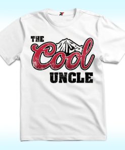 The Cool Uncle Shirt