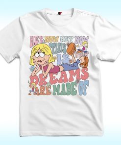 This Is What Dreams Are Made Of Shirt