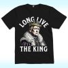 Trump Long Live The King Shirt