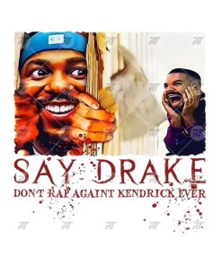 Dont Rap Against Kendrick Lamar Say Drake Super Bowl Watermark
