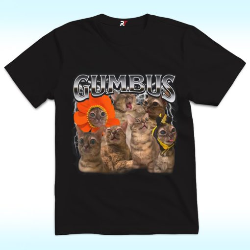 GUMBUS Cat Funny Shirt