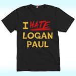 I Hate Logan Paul Shirt