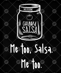 Me Too Salsa Me Too Watermark
