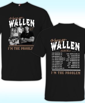 Morgan I'm The Problem Tour 2025 Shirt