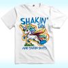 Shakin' Tits and Takin' Shits Shirt