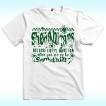 Shenanigans Shamrock St Patricks Shirt, Because Life Is More Fun