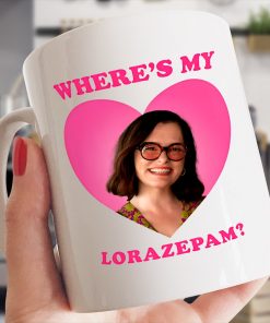 Where's My Lorazepam Mug