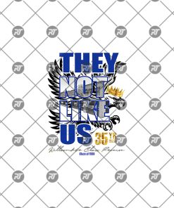 Willowridge 35YR Reunion They Not Like Us Shirt