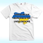 Zelensky Ukrainian Minerals of Ukrainians Shirt