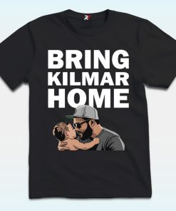 Bring Kilmar Home Shirt