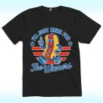 4th of July Just Here For The Wieners Shirt, Funny Hot Dog For Independence Day