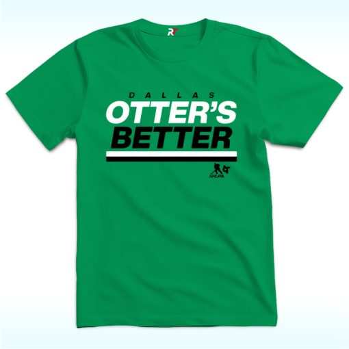 Jake Oettinger Otter’s Better Dallas Hockey Shirt