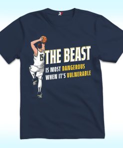 Nikola Jokic The Beast Is Most Dangerous When It’s Vulnerable Den Shirt