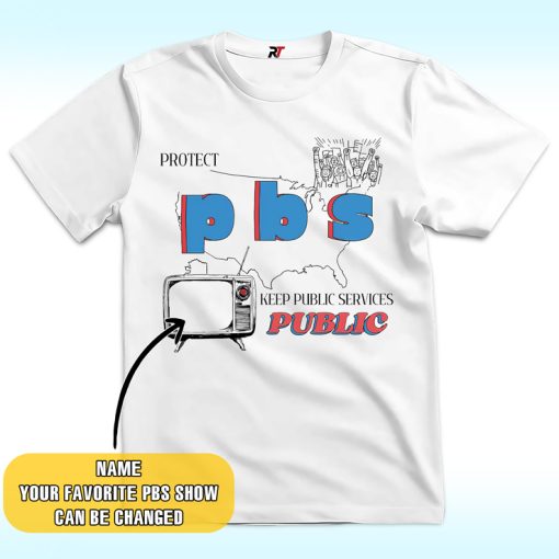 Personalized Protect PBS Liberal Group Shirt