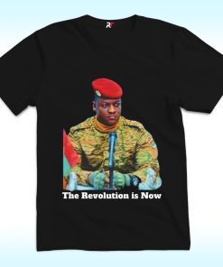 The Revolution Is Now Shirt, President Ibrahim Traore