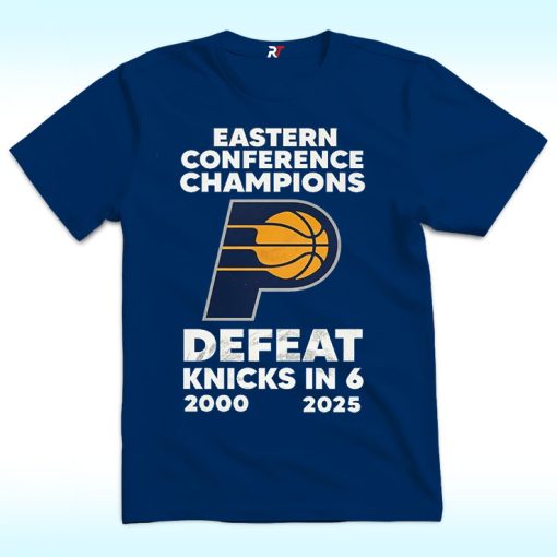 25 Years Later: Eastern Conference Champion Defeat Knicks In 6 2000 2025 Shirt