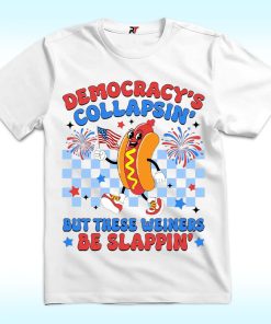 Democracy's Collapsin 4th of July Shirt