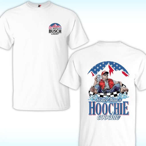 Hotter Than A Hoochie Trump Coochie with Busch Light Beer Shirt, 4th of July