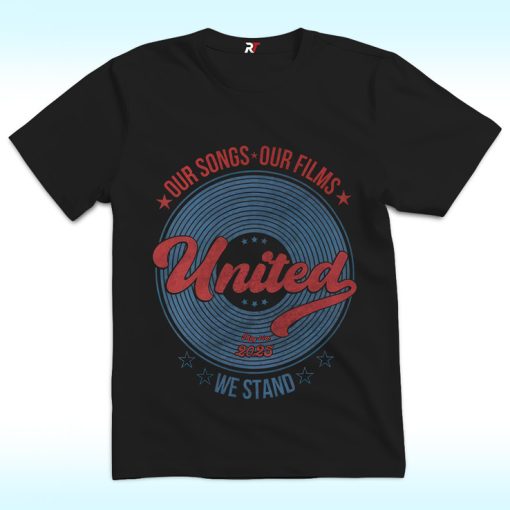 Our Songs, Our Films, United We Stand Shirt From Taylor Swift, Independence Day