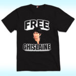 Free Ghislaine Maxwell Shirt