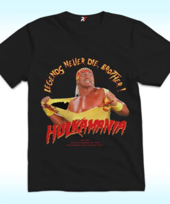 Hulk Hogan, Legends Never Die Shirt, RIP 1953–2025