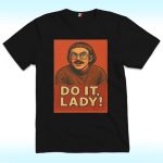 Jay Renshaw Do It Lady Shirt, Trending From Tiktok