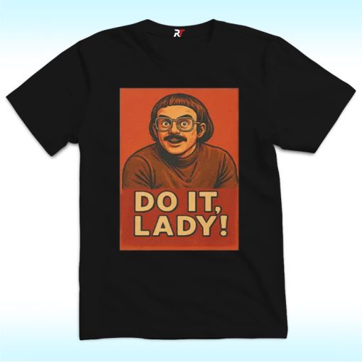 Jay Renshaw Do It Lady Shirt, Trending From Tiktok