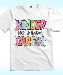 Personalized Kindergarten Teacher Shirt