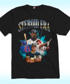 The Steroid Era T Shirt