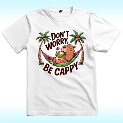 Don't Worry Be Cappy Shirt