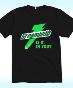 Green Dildo, Is It In You Shirt