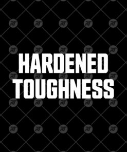 Hardened Toughness Watermark