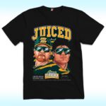 Juiced Bash Bros Mark McGwire And Jose Canseco Shirt