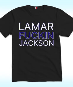 Lamar Fuckin Jackson Shirt