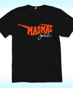 Mad Mac Jim McMahon Shirt