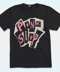 Pink Slip Shirt
