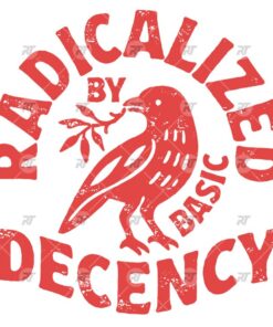 Radicalized By Basic Decency Watermark