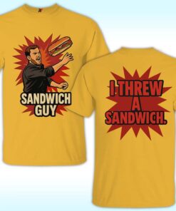 Sandwich Guy I Threw A Sandwich Shirt