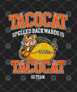 Tacocat Spelled Backwards Is Tacocat Go Team Watermark