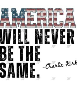 America Will Never Be The Same Watermark