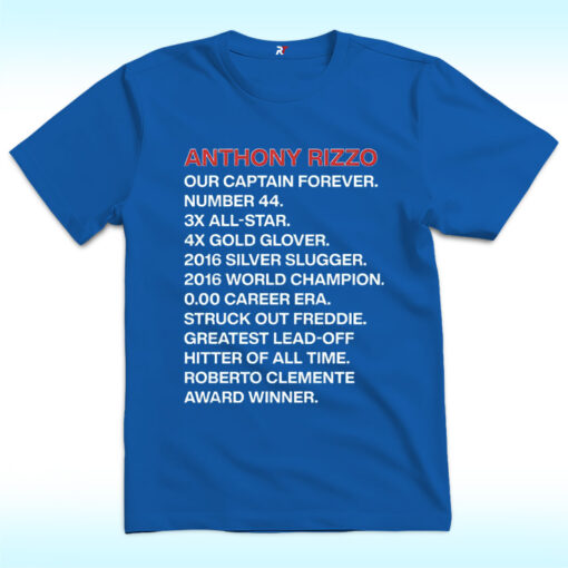 Anthony Rizzo Our Captain Forever Shirt