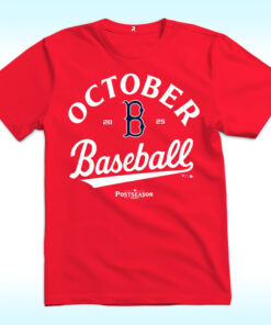 Boston Red Sox October Baseball Postseason 2025 Shirt