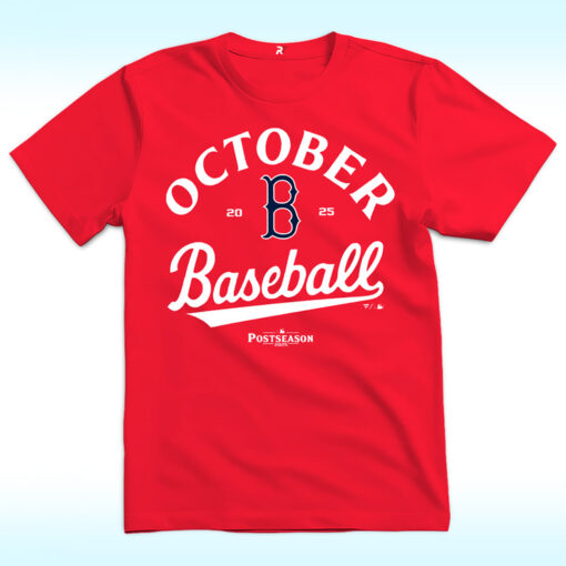 Boston Red Sox October Baseball Postseason 2025 Shirt