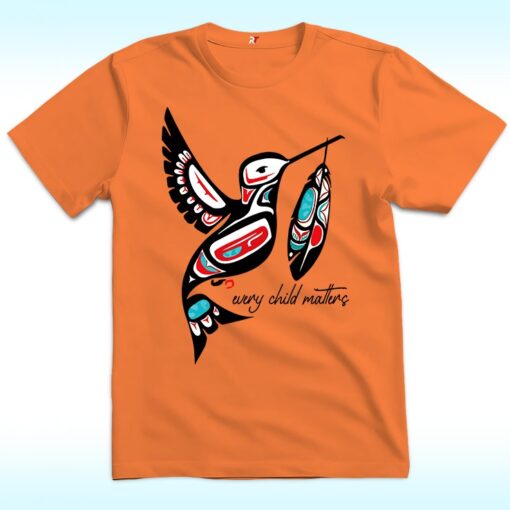 Every Child Matters Shirt, Hummingbird Native, Orange Days