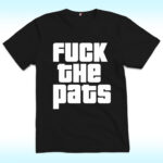 Fuck The Pats Shirt