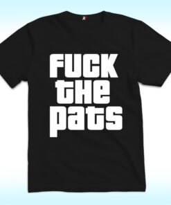 Fuck The Pats Shirt